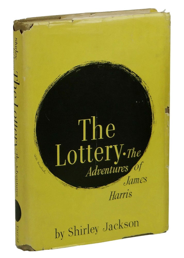 Item #140901004 The Lottery: The Adventures of James Harris. Shirley Jackson.