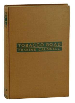 Item #140902033 Tobacco Road. Erskine Caldwell
