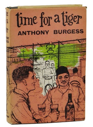 Item #140904171 Time For A Tiger. Anthony Burgess