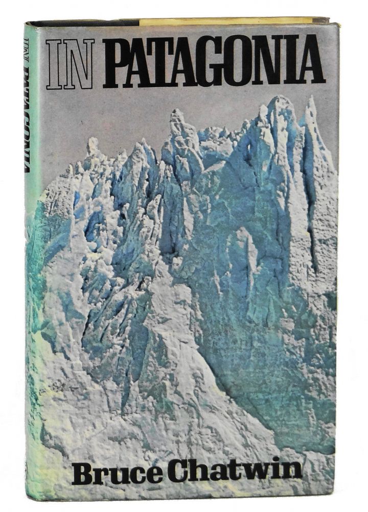 Item #140917015 In Patagonia. Bruce Chatwin.