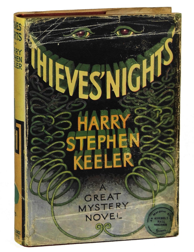 Item #140918021 Thieves' Nights: The Chronicles of DeLancey, King of Thieves. Harry Stephen Keeler.
