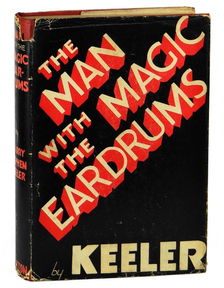 Item #140918031 The Man with the Magic Eardrums. Harry Stephen Keeler.