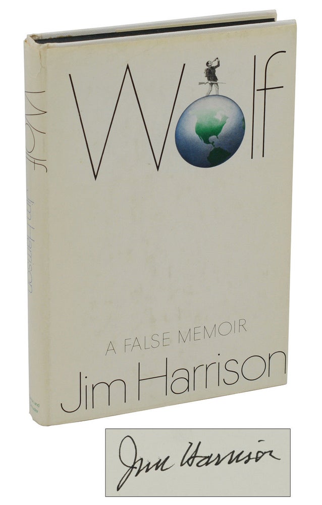 Item #140937136 Wolf: A False Memoir. Jim Harrison.