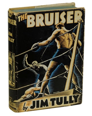 Item #140937169 The Bruiser. Jim Tully