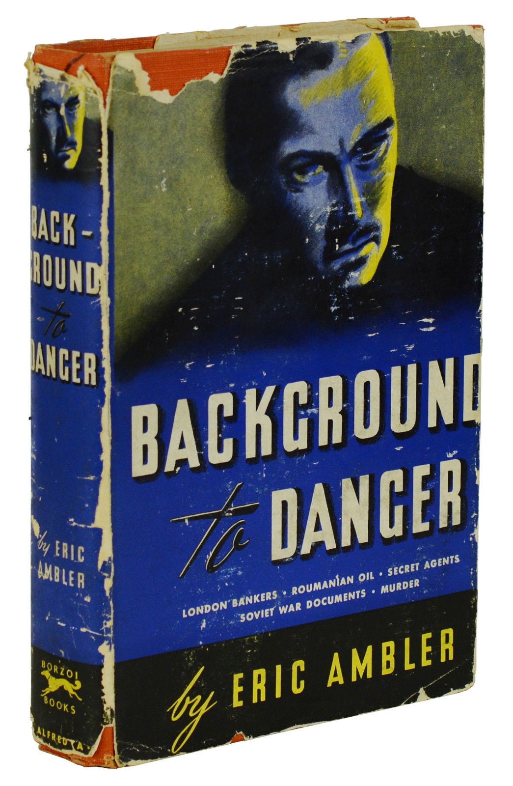 洋書 ERIC AMBLER by RONALD J. AMBROSETTI Background to Danger | Eric Ambler | First American edition