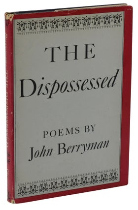 Item #140937298 The Dispossessed. John Berryman