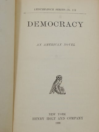 Democracy: An American Novel
