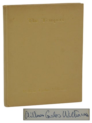 Item #140937324 The Tempers. William Carlos Williams