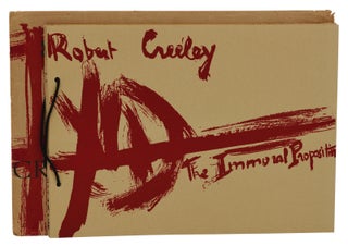 Item #140937347 The Immoral Proposition. Robert Creeley