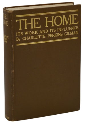 Item #140937457 The Home. Charlotte Perkins Gilman
