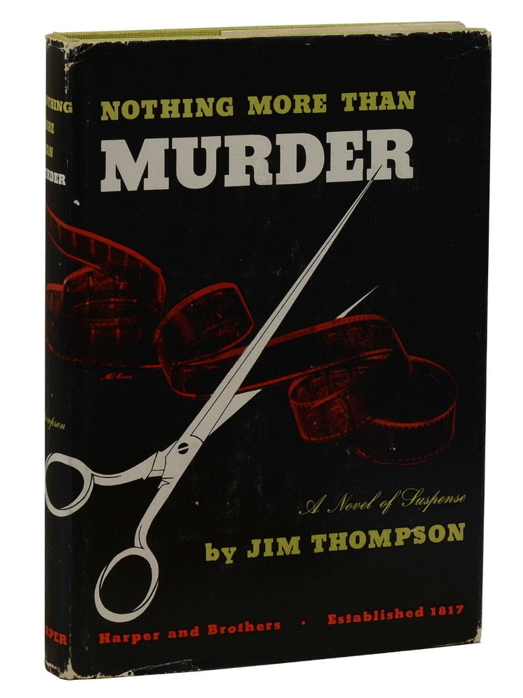 Item #140937495 Nothing More than Murder. Jim Thompson.