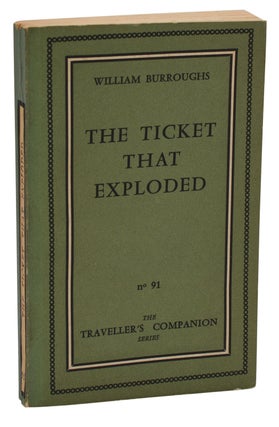 Item #140937541 The Ticket That Exploded (The Traveller's Companion Series No 91). William S....
