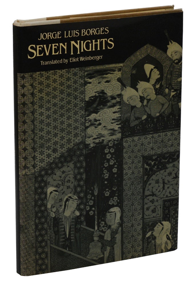 Item #140937542 Seven Nights. Jorge Luis Borges, Eliot Weinberger.