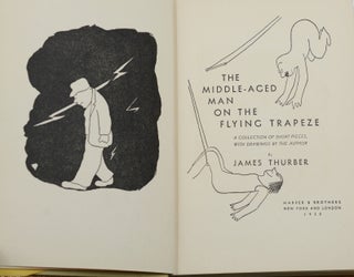 The Middle-Aged Man on the Flying Trapeze: A Collection of Short Pieces with Drawings by the Author