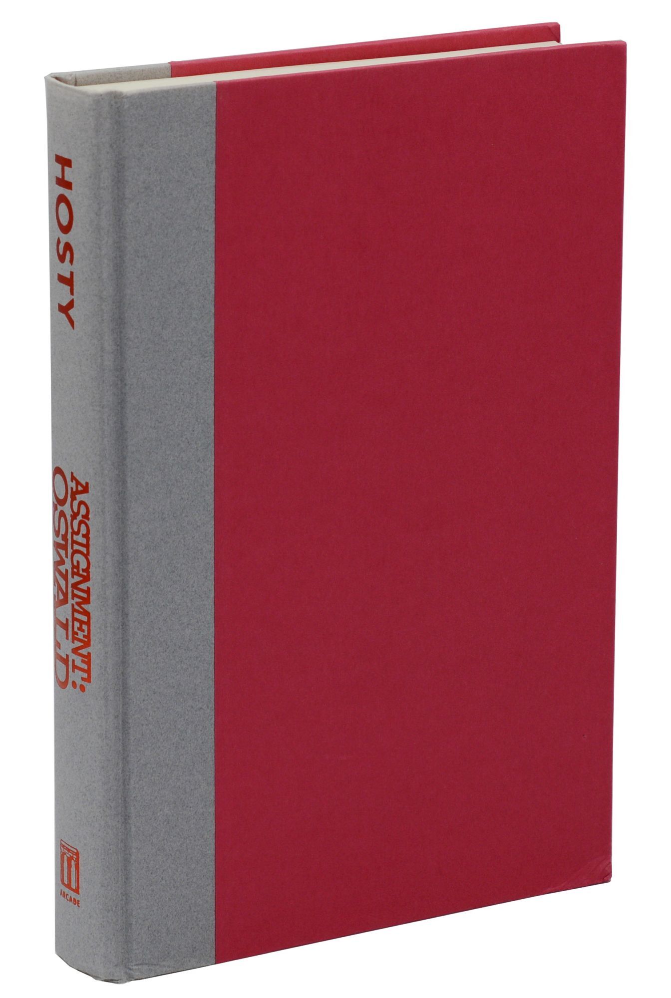 Assignment: Oswald | James P. Hosty | First Edition