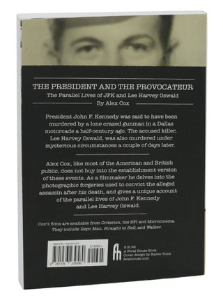 The President and the Provocateur: The Parallel Lives of JFK and Lee Harvey Oswald