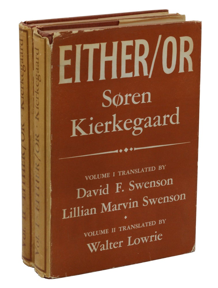 Item #140937820 Either / Or. Soren Kierkegaard, David F. Swenson, Lillian Marvin Swenson, Walter Lowrie.