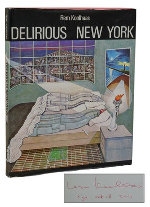 Item #140937857 Delirious New York. Rem Koolhaas