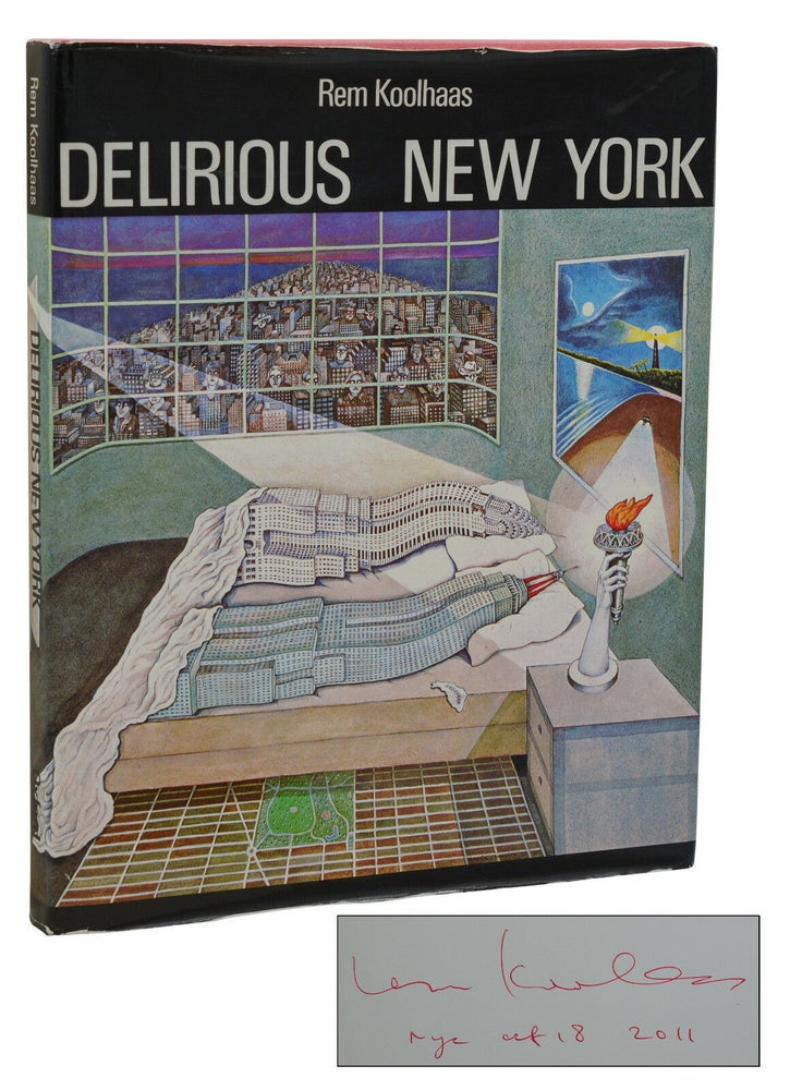 Item #140937857 Delirious New York. Rem Koolhaas.