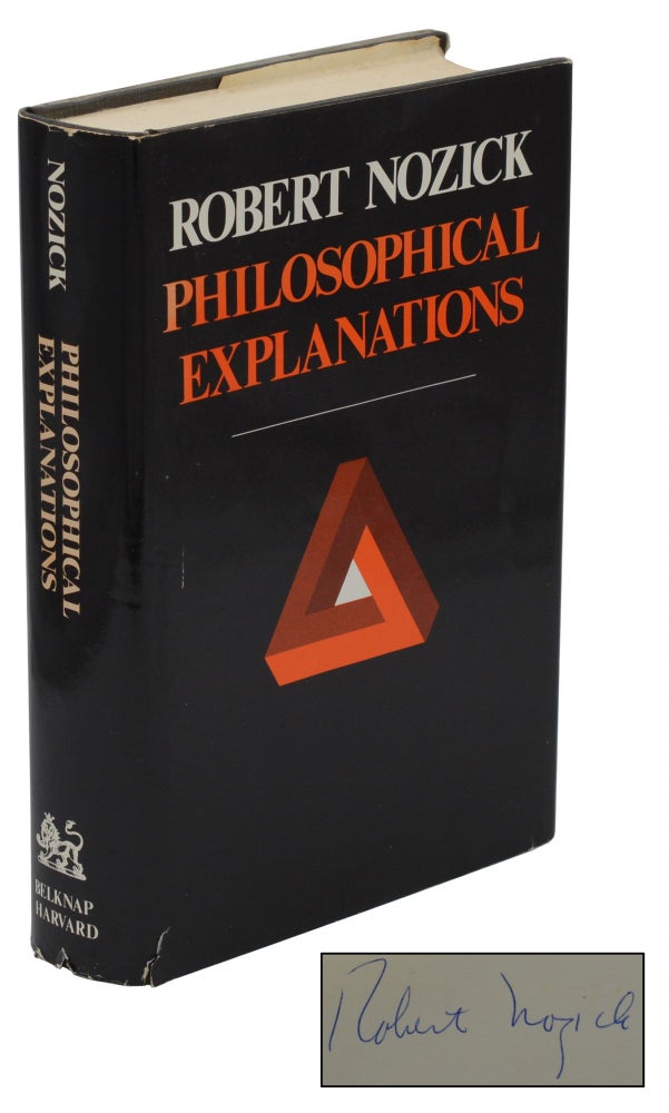 Item #140937909 Philosophical Explanations. Robert Nozick.