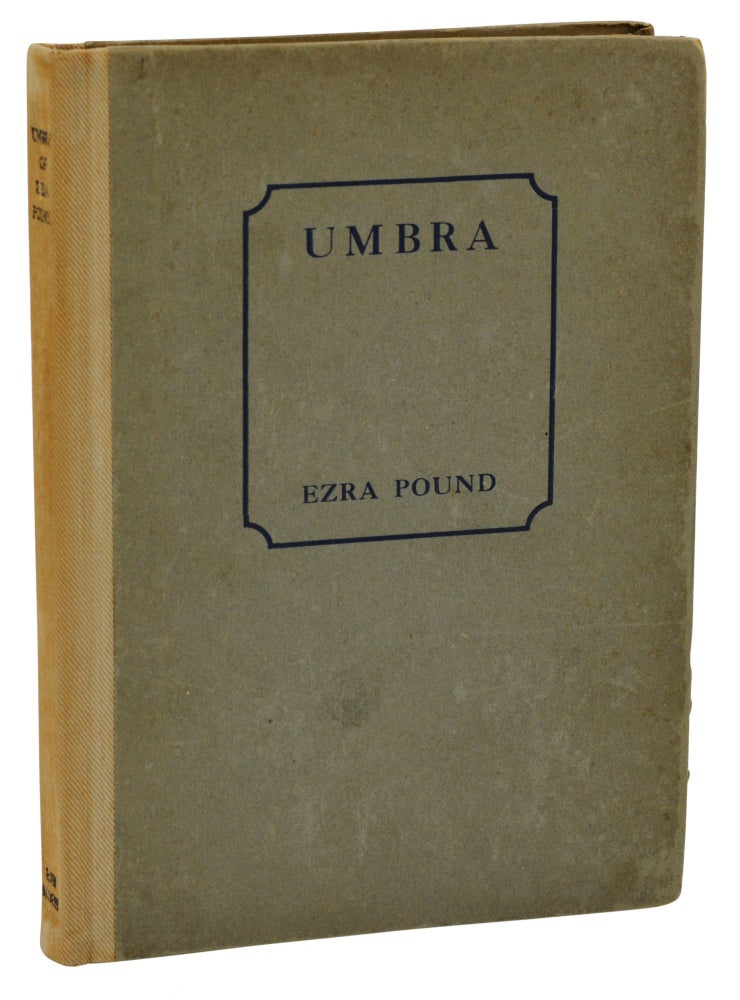 Item #140937932 Umbra. Ezra Pound.