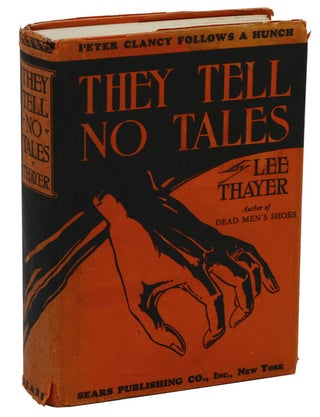 Item #140937976 They Tell No Tales. Lee Thayer