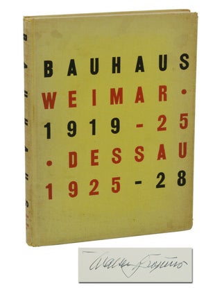 Item #140937997 Bauhaus 1919-1928. Walter Gropius, Ise Gropius, Herbert Baer