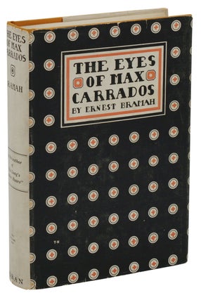Item #140938003 The Eyes of Max Carrados. Ernest Bramah
