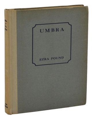 Item #140938130 Umbra. Ezra Pound
