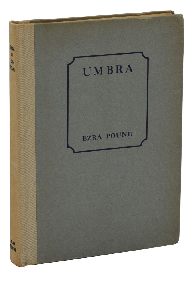 Item #140938130 Umbra. Ezra Pound.