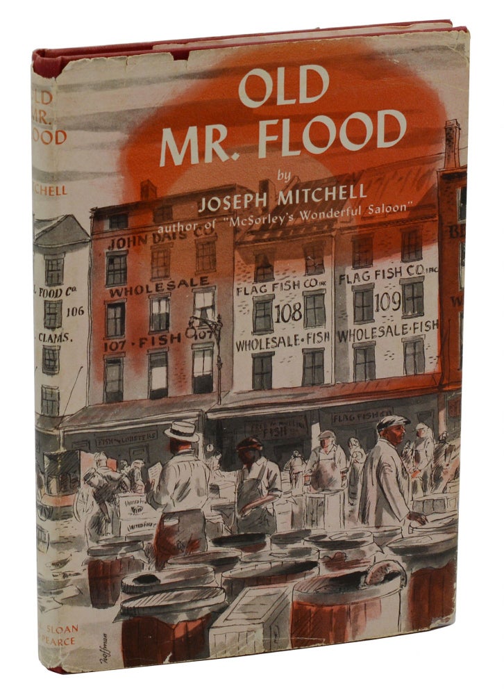Item #140938273 Old Mr. Flood. Joseph Mitchell.