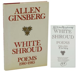 Item #140938309 White Shroud: Poems 1980-1985. Allen Ginsberg