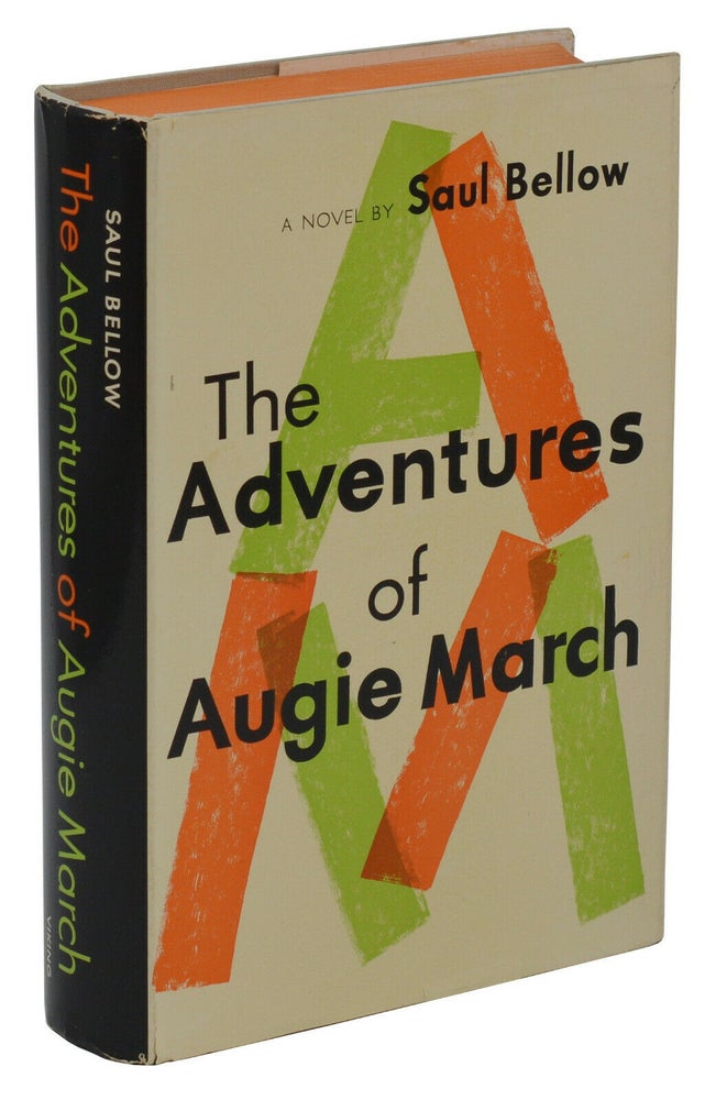 Item #140938331 The Adventures of Augie March. Saul Bellow.