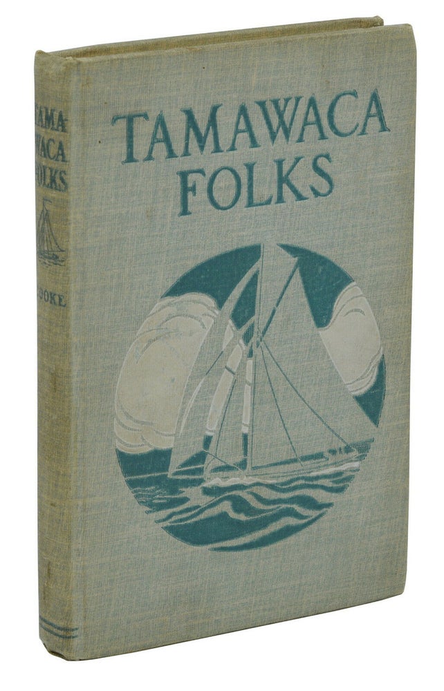 Item #140938498 Tamawaca Folks. John Estes Cooke, L. Frank Baum.