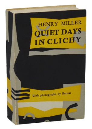 Item #140938517 Quiet Days in Clichy. Henry Miller