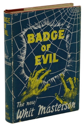 Item #140938553 Badge of Evil. Whit Masterson