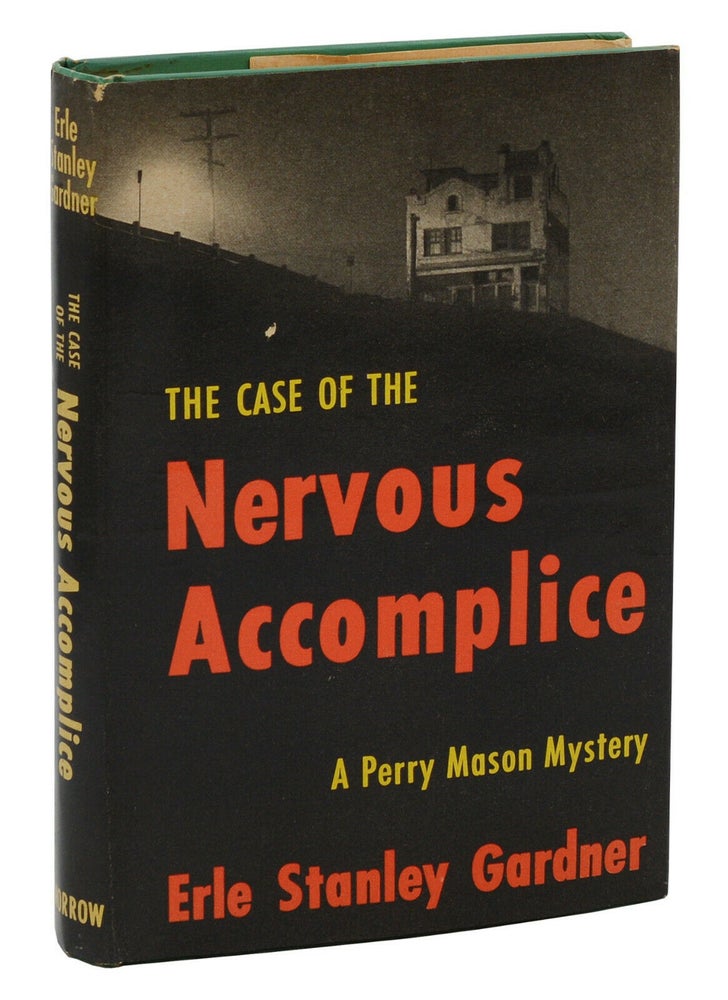 Item #140938664 The Case of the Nervous Accomplice. Erle Stanley Gardner.