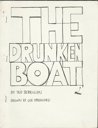 Item #140938725 The Drunken Boat. Ted Berrigan, Joe Brainard, Illustrations