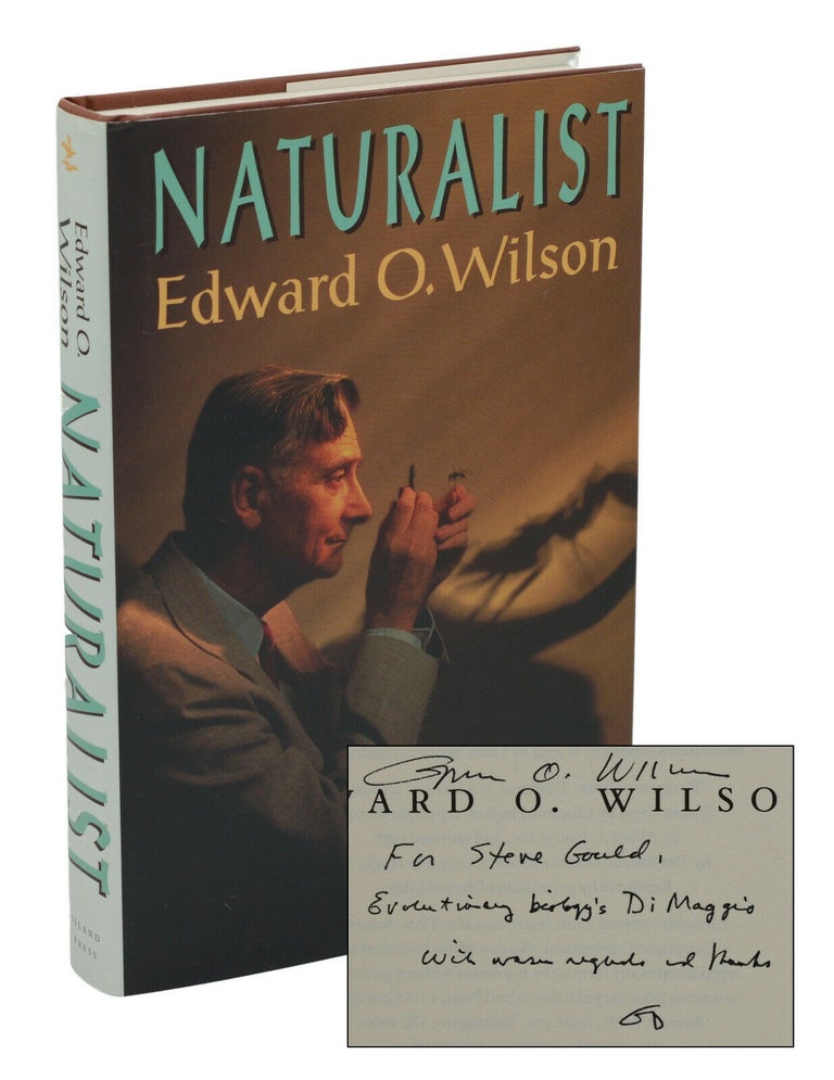 Item #140938735 Naturalist. Edward O. Wilson, Stephen Jay Gould.
