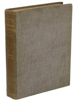 Item #140938825 Treatise on Thermodynamics. Max Planck, Alexander Ogg