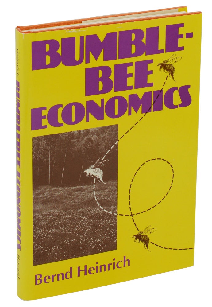 Item #140938840 Bumblebee Economics. Bernd Heinrich.