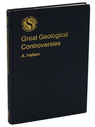 Great Geological Controversies