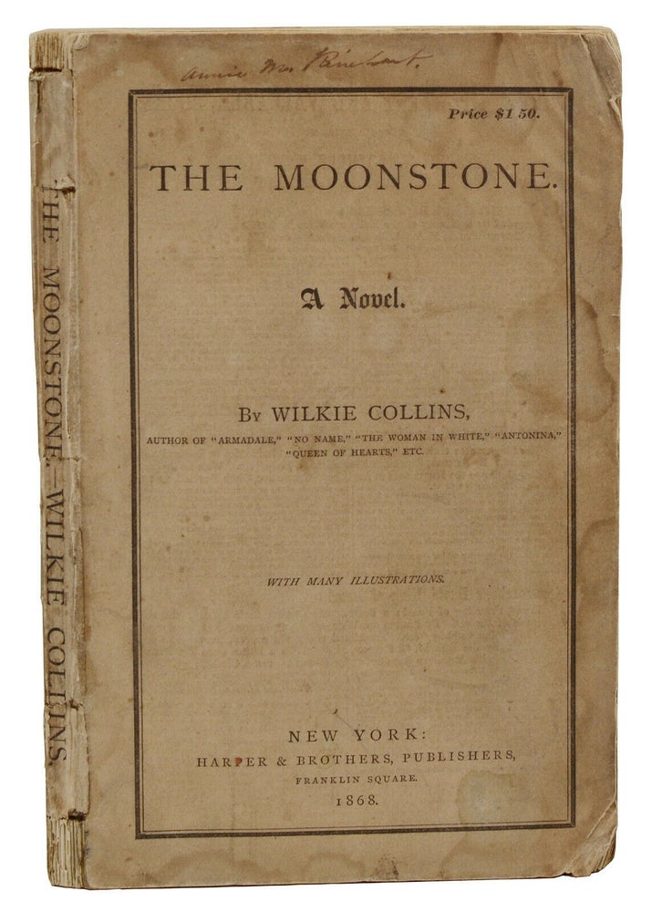 Item #140938959 The Moonstone: A Novel. Wilkie Collins.