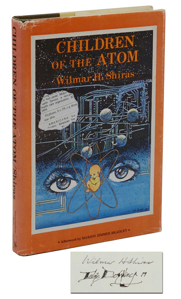 Item #140938992 Children of the Atom. Wilmar Shiras, Lela Dowling, Marion Zimmer Bradley, Illustrations, Afterword.