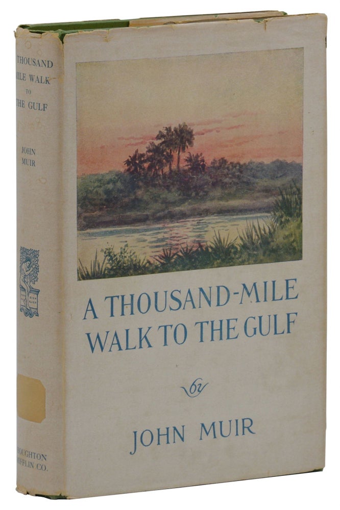 Item #140939002 A Thousand-Mile Walk to the Gulf. John Muir.