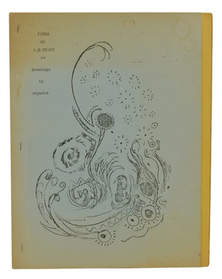 Item #140939023 Poems of W. E. Wyatt. W. E. Wyatt, Dagmara, Illustrations