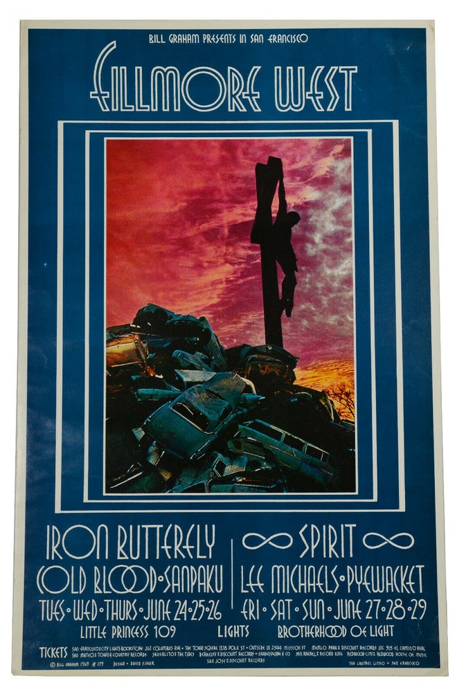 Item #140939103 Original poster for Iron Butterfly, Cold Blood, Sanpaku, Spirit, Lee Michaels, & Pyewacket, June 24-29 at the Fillmore West. David Singer, Artist.