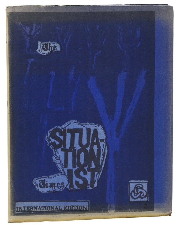 Item #140939135 The Situationist Times #2: International Edition. Jacqueline de Jong, Noel Arnaud, S. Vandercam.