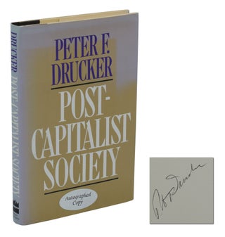 Item #140939178 Post-Capitalist Society. Peter F. Drucker
