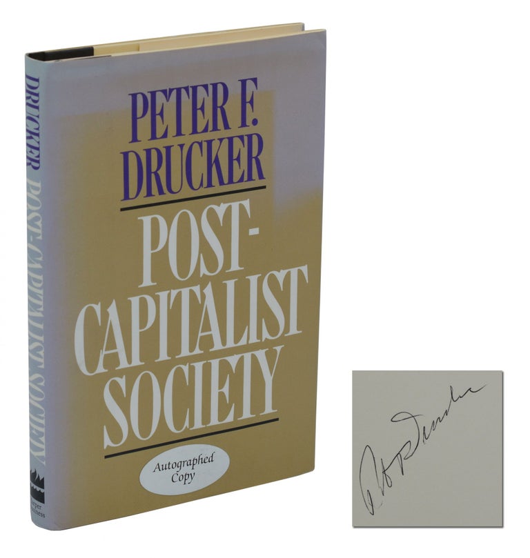 Item #140939178 Post-Capitalist Society. Peter F. Drucker.